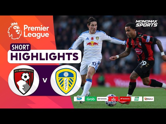 [Highlights] Premier League 2026/27 : บอร์นมัธ vs ลีดส์ ยูไนเต็ด (31-10-69)