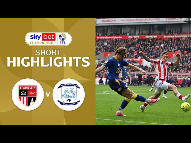 [Highlights] EFL Championship 2026/27 : Stoke City vs Preston North End (31-10-69)